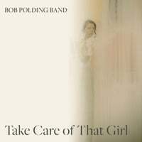 Take Care of That Girl